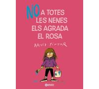 No a totes les nenes els agrada el rosa (Llibres infantils i juvenils - Diversos)