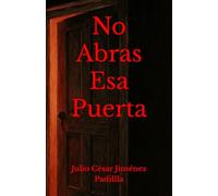 No Abras Esa Puerta