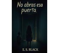No abras esa puerta