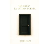 No Abras la Última Puerta