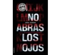 No Abras Los Ojos (serie Dave Gurney 2)