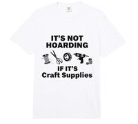 No acaparar si es un diseño de Suministros de artesanía para los Amantes de la música Comfort Colors Adult Heavyweight T-Shirt