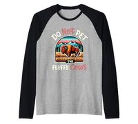 No acaricies a las vacas esponjosas Funny Yellowstone National Park Camiseta Manga Raglan