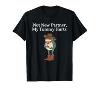 No Ahora Socio Mi Barriga Duele a la Rana Vaquera Camiseta