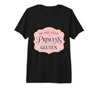 No alimentes a la Princesa Gluten Intollerancia Chica Graciosa Lindo Camiseta Premium
