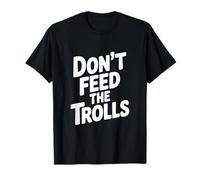 No alimentes a los Trolls Humor Divertido en Internet Camiseta