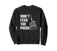 No alimentes al Phish Funny Cybersecurity Cyber Security Geek Sudadera