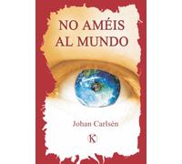 No améis al mundo: 6 (Kerigma)
