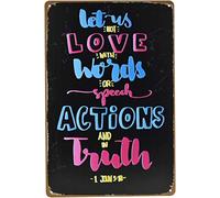 No Amemos con Palabras Ni Palabras, Sino con Acciones Y Verdad. Pintura De Hojalata Placa Divertida Cartel De Chapa Retro Metal Cartel para Cafetería Pub Cocina 20X30Cm