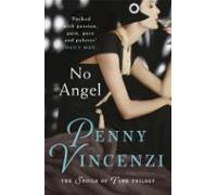 No Angel: The first, irresistible novel in the international bestselling The Spoils of Time trilogy