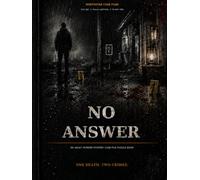 No Answer Murder-Mystery Case-File Puzzle Book for Adult: A 1950s Railroad Detective Investigation with Evidence Files, Witness Statements, Alibi Timelines, and Crime-Solving Logic