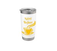 No antes del café Vaso térmico de acero inoxidable de doble pared