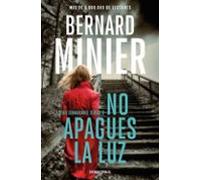 No apagues la luz (Comandante Servaz 3)