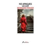 no apagues la luz (serie comandante servaz 3)