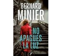 no apagues la luz (serie comandante servaz 3)