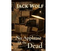 No Applause for the Dead (Shadows of Angels)