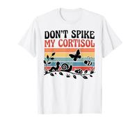 No aumente mi cortisol, Divertida Naturaleza para aliviar el estrés Camiseta
