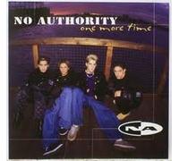 No Authority - One More Time / I Like It