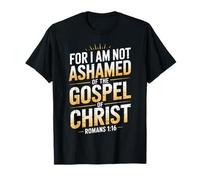 No avergonzado Evangelio Versículo de la Biblia Dios Jesús Cristi Camiseta