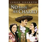 No Basta Ser Charro [DVD de Audio]