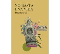 NO BASTA UNA VIDA (NARRATIVA)