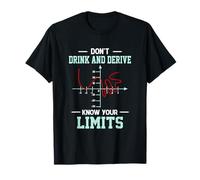 No beba y derive - Conozca su límite Gráficos matemáticos Camiseta