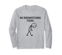 No Birdwatching Today Funny Stick Figura Birding Mood Manga Larga