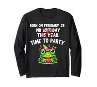 No Birthday This Year Time To Party Divertido Año bisiesto Cumpleaños Manga Larga