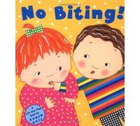 [ NO BITING! ] By Katz, Karen ( Author ) ( 2002 ) { Hardcover }