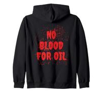 No Blood For Oil Sudadera con Capucha