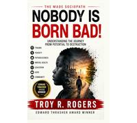 No Body Is Born Bad: Understanding the Journey from Potential To Destruction