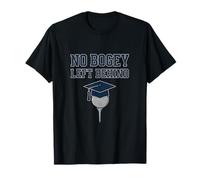 No Bogey Left Behind - Gorra de graduación de Golf Camiseta