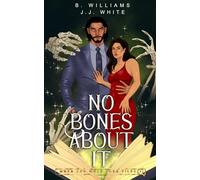 No Bones About It: Moss and Wolf Case Files 1