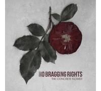 No Bragging Rights The Concrete Flower (CD) Album (Importación USA)