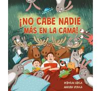 ¡No cabe nadie más en la cama! (Picarona)