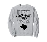 No califique mi Orgullo texano del Estado de Texas Sudadera