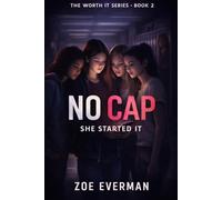 No Cap: She Started It (The Worth It Series)