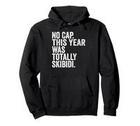 No Cap This Year Was Totally Skibidi End Of Year Graduation Sudadera con Capucha