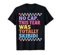 No Cap This Year Was Totally Skibidi Vintage Last Day School Camiseta