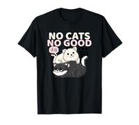 No Cats No Good (Lindo gráfico de Gato asiático) Camiseta
