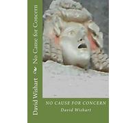 No Cause for Concern: Volume 13 (Marcus Corvinus)