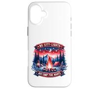 No City Lights Just Camp Noches Fuego Senderismo Naturaleza Carcasa para iPhone 16 Plus