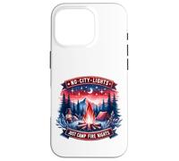 No City Lights Just Camp Noches Fuego Senderismo Naturaleza Carcasa para iPhone 16 Pro