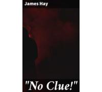 No Clue! (ebook)