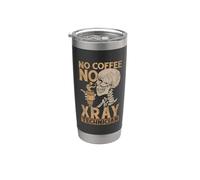 No Coffee No Radiógrafo Radiógrafo Amante del café Técnico de rayos X Vaso térmico de acero inoxidable de doble pared