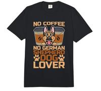 No Coffee No Shepherd Dogs Coffee Lover Pastor Alemán Comfort Colors Adult Heavyweight T-Shirt