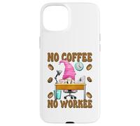 No Coffee No Workee GNOME Funny Saying For Office Mom Life Carcasa para iPhone 15 Plus