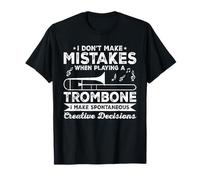 No cometo Errores al Tocar a un trombonista de trombón Camiseta