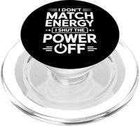 No comparto la energía, apago la energía, Divertido y sarcástico PopSockets PopGrip para MagSafe