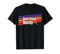 No confíe en verificar la Verdad a Prueba de Libertad Auto custodia Bitcoin Camiseta